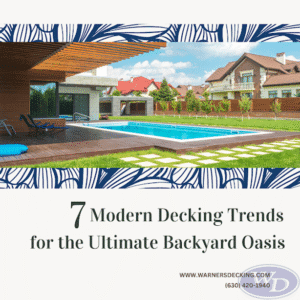 Modern Decking Trends Warners Decking of Naperville